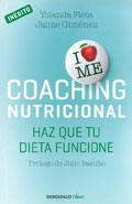 Coaching nutricional. Haz que tu dieta funcione