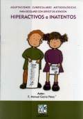 Adaptaciones curriculares metodol�gicas para escolares con d�ficit de atenci�n: hiperactivos e inatentos