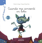 Cuando me convert� en lobo �Te cuento un secreto?