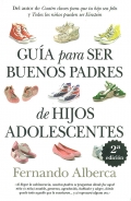 Gu�a para ser buenos padres de hijos adolescentes