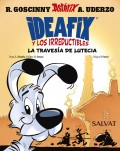 Ideafix y los irreductibles 7. La traves�a de Lutecia