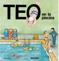 Teo en la piscina. Teo descubre el mundo.