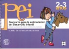 Programa para la estimulacin del desarrollo infantil. PEI. El nio de 2 a 3 aos.