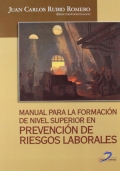 Manual para la formaci�n de nivel superior en Prevenci�n de Riesgos Laborales