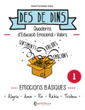 Des de dins. Quaderns d'educaci� emocional i valors (Obra completa 6 quaderns i guia professor)