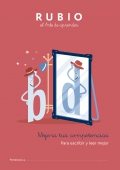 Rubio. El arte de aprender. Mejora tus competencias para escribir y leer mejor