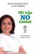 Mi hijo no come. El mtodo para ensear a comer