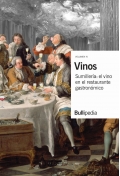 Vinos. Volumen IV. Sumillera: el vino en el restaurante gastronmico