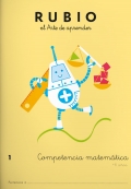Rubio. El arte de aprender. Competencia matemtica 1. +6 aos
