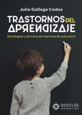 Trastornos del aprendizaje. Estrategias y tcnicas de intervencin educativa