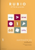 Rubio. El arte de aprender. Matemticas evolucin 1. Sistema de numeracin. Mediadas de tiempo