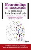 Neuromitos en educacin. El aprendizaje desde la neurociencia