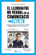 El llenguatge no verbal en la comunicaci online. Consells prctics per oferir una bona imatge en les videoconferncies