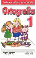 Ortograf�a 1. Tarjetas auxiliares de ortograf�a.