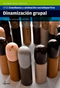 Dinamizaci�n grupal. CFGS Ense�anza y animaci�n sociodeportiva