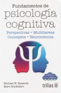 Fundamentos de psicologa cognitiva. Perspectivas. Multitareas. Conceptos. Neurociencia