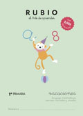 Rubio. El arte de aprender. Vacaciones. 1 Primaria