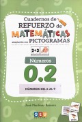 Cuaderno de refuerzo de matemticas. Adaptacin con pictogramas. Nmeros 0.2