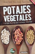 Potajes vegetales y otros platos de cuchara veganos