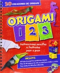 Origami 1 2 3. 20 creaciones de origami. Instrucciones sencillas e ilustradas paso a paso.