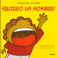  Quiero un nombre !. Proyecto Noria Infantil - Serie Sin Nombre.