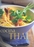 Cocina Thai. Cocina picante y extica: tradiciones, tcnicas, ingredientes y recetas.