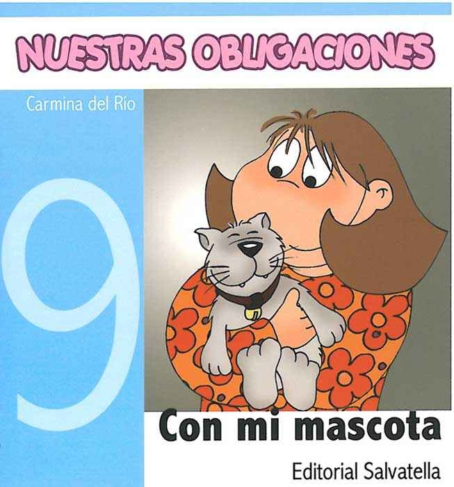 Nuestras Obligaciones 9 Con Mi Mascota Carmina Del Río La Cocina De Mamá 0633