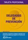 Delegados de prevenci�n. Tarjeta profesional.
