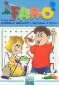 FARO 2. Aprendizaje inteligente y creativo en la escuela. 2 Primaria.