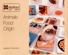Origen de los alimentos animales (Animals Food Origin)