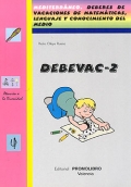 DEBEVAC-2. Mediterrneo. Deberes de vacaciones de matemticas, lenguaje y conocimiento del medio.