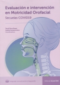 Evaluacin e intervencin en motricidad orofacial en secuelas Covid-19