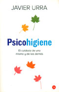 Psicohigiene. El cuidado de uno mismo y de los dems