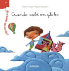 Cuando sub� en globo �Te cuento un secreto?