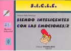 Siendo Inteligentes Con Las Emociones 2. (Programa SICLE)