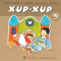 Xup-xup 3. Llegim amb la Teresa, la Laia i en Pol