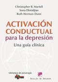 Activacin conductual para la depresin. Una gua clnica.