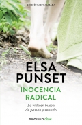 Inocencia radical. La vida en busca de pasin y sentido