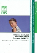 Resiliencia. Programa AVANTE-2. Programa de Refuerzo de la Resiliencia. Programa AVANTE-2