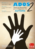 Manual del ADOS-2, Escala de observacin para el diagnstico del autismo.