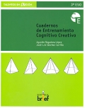 Cuadernos de entrenamiento cognitivo creativo. 3� ESO.