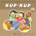Xup-xup 14. Llegim amb la Teresa, la Laia i en Pol