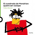 El cuadrado de Mondrian quiere ser cclope