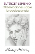 El Tercer Septenio. Observaciones sobre la adolescencia