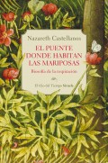 El puente donde habitan las mariposas. Biosof�a de la respiraci�n