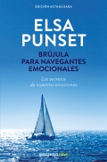 Brjula para navegantes emocionales. Los secretos de nuestras emociones