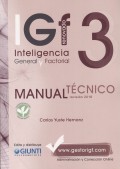 IGF- 3r Inteligencia General y Factorial renovado. Manual Tcnico Formas A y B.