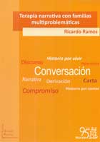 Terapia narrativa con familias multiproblem�ticas. el cambio que viene