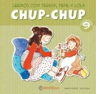 Chup-Chup 9. Leemos con Teresa, Pepe y Lola