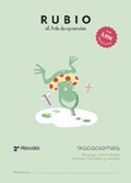 Rubio. El arte de aprender. Vacaciones. 2 primaria